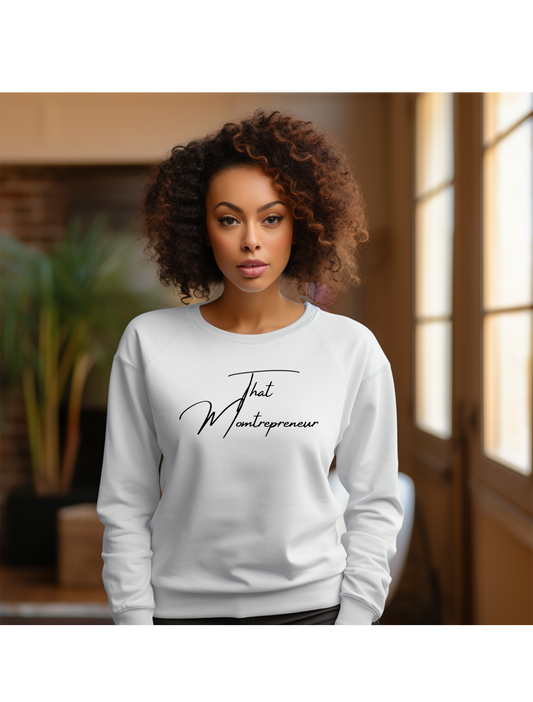 That Momtrepreneur Crewneck